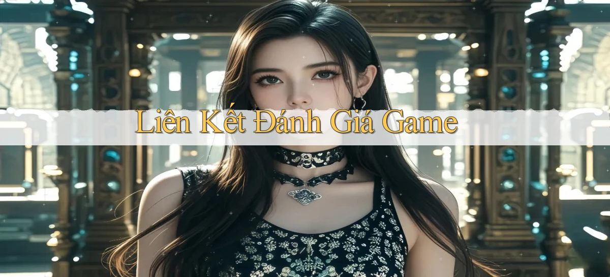 Liên kết Đánh giá game