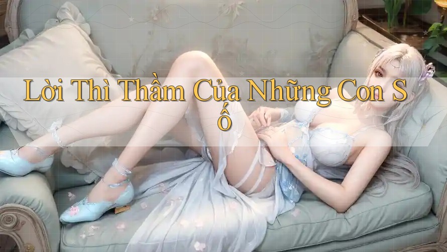 Lời Thì Thầm Của Những Con Số Lời Thì Thầm Của Những Con Số