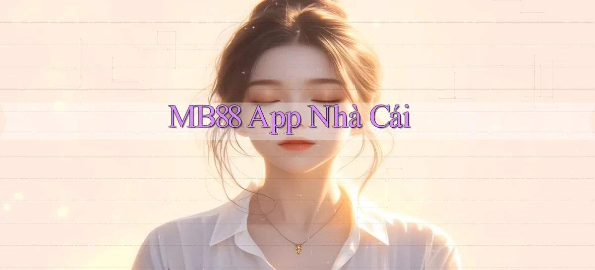 mb88 app nhà cái