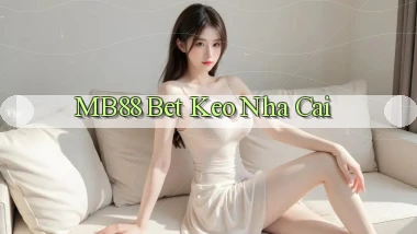 mb88 bet keo nha cai