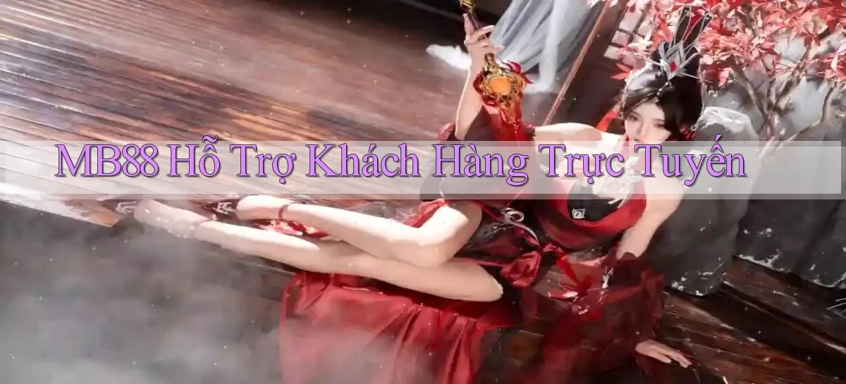 mb88  hỗ trợ khách hàng trực tuyến