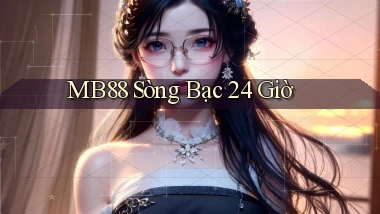 mb88 sòng bạc 24 giờ