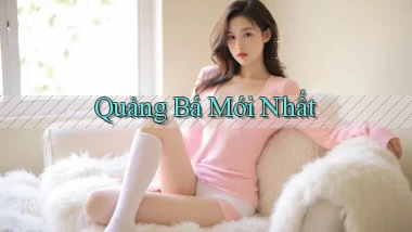 Quảng bá Mới nhất