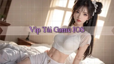 vip Tải game iOS